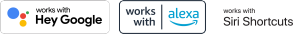 Integrations with Google, Alexa and Siri
